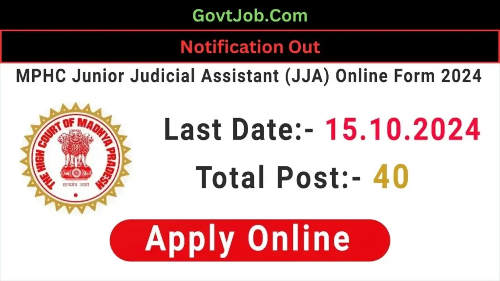 MPHC Junior Judicial Assistant Recruitment 2024: Detailed Overview.